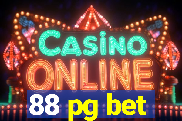 88 pg bet